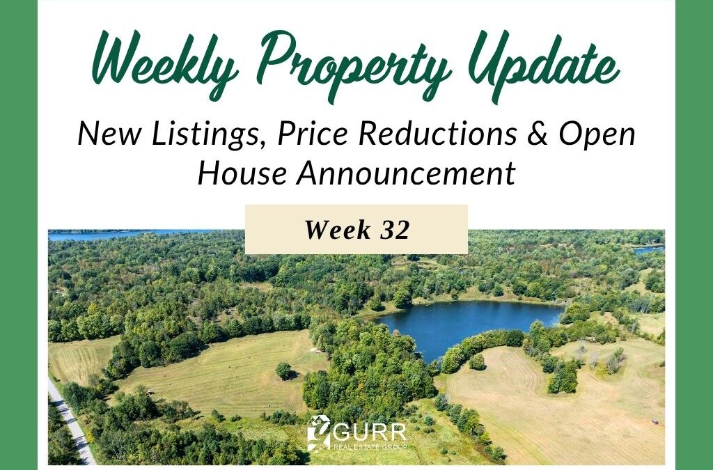 Weekly Property Update for Week 32, 2025