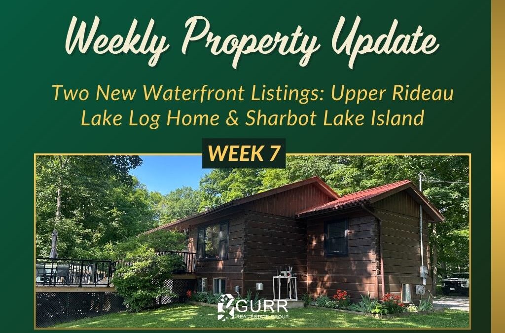 Two New Waterfront Listings: Upper Rideau Lake & Sharbot Lake