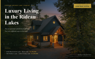 Luxury Living in the Rideau Lakes | Two Exceptional Waterfront Properties